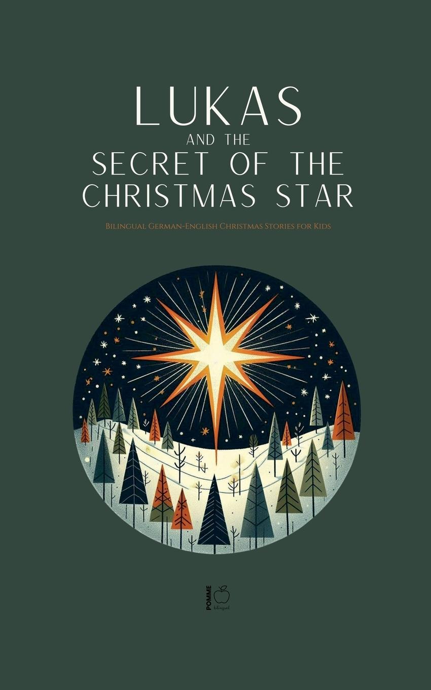 Cover: 9798227165701 | Lukas and the Secret of the Christmas Star | Pomme Bilingual | Buch