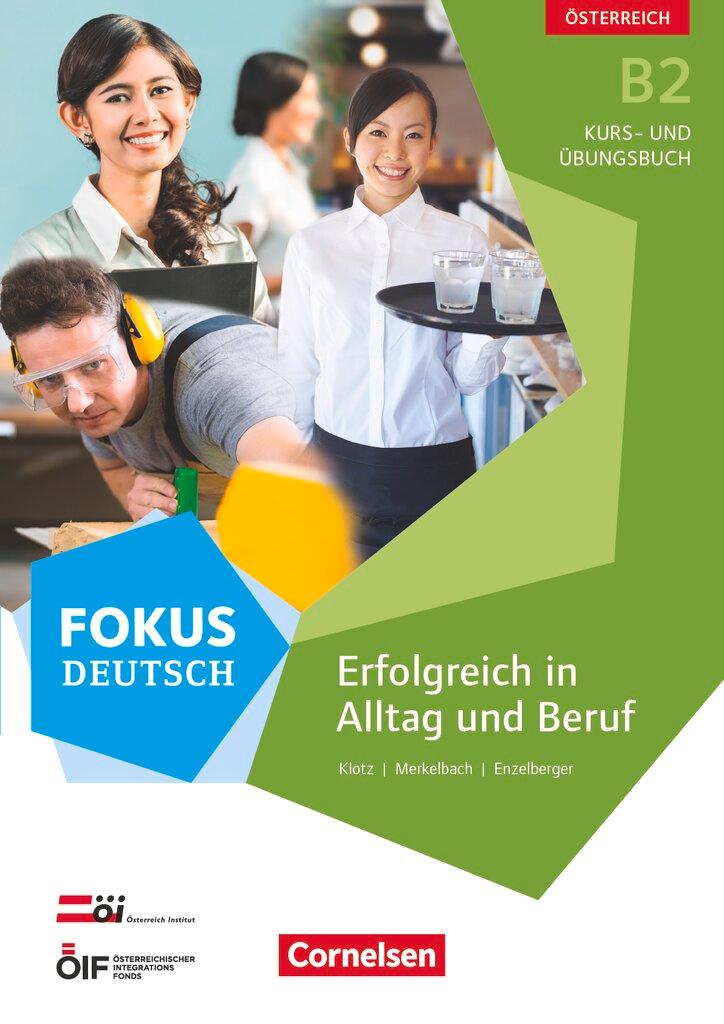 Cover: 9783060209958 | Fokus Deutsch B2 Erfolgreich im Alltag und im Beruf (Ausgabe für...