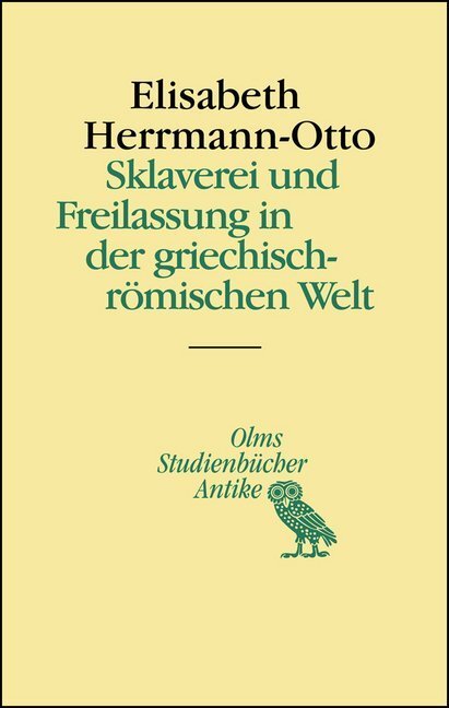 Cover: 9783487311876 | Sklaverei und Freilassung in der griechisch-römischen Welt | Buch