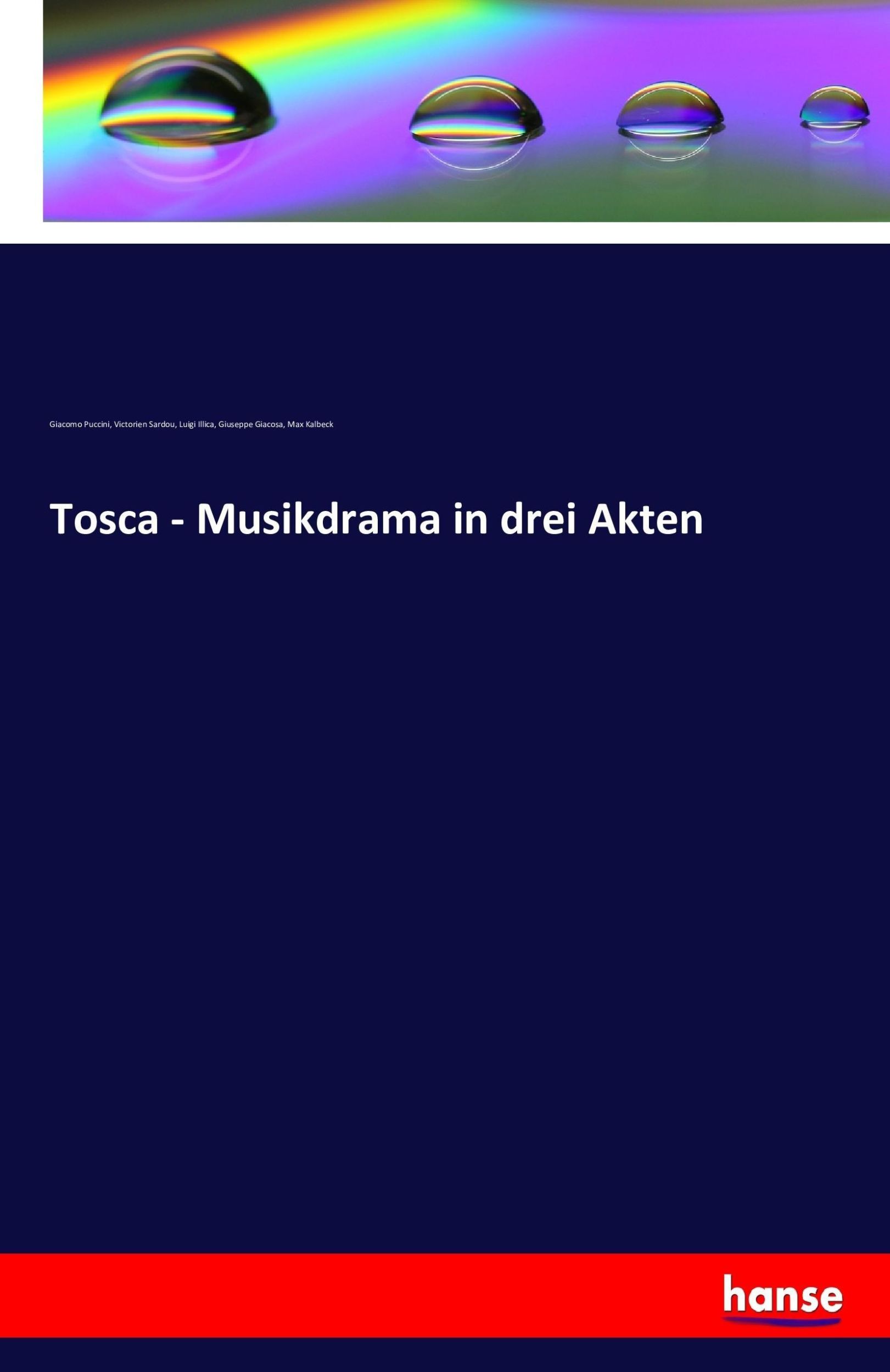 Cover: 9783742849816 | Tosca - Musikdrama in drei Akten | Giacomo Puccini (u. a.) | Buch