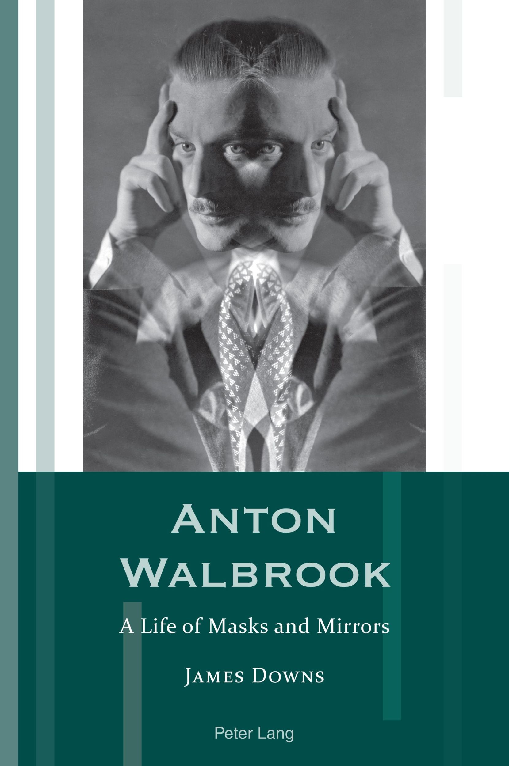 Cover: 9781789977103 | Anton Walbrook | A Life of Masks and Mirrors | James Downs | Buch