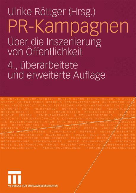 Cover: 9783531162287 | PR-Kampagnen | Über die Inszenierung von Öffentlichkeit | Röttger