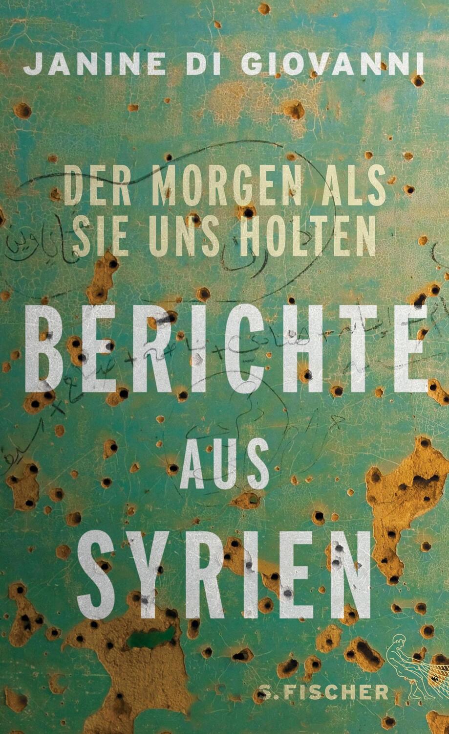 Cover: 9783103972306 | Der Morgen als sie uns holten | Berichte aus Syrien | Giovanni | Buch