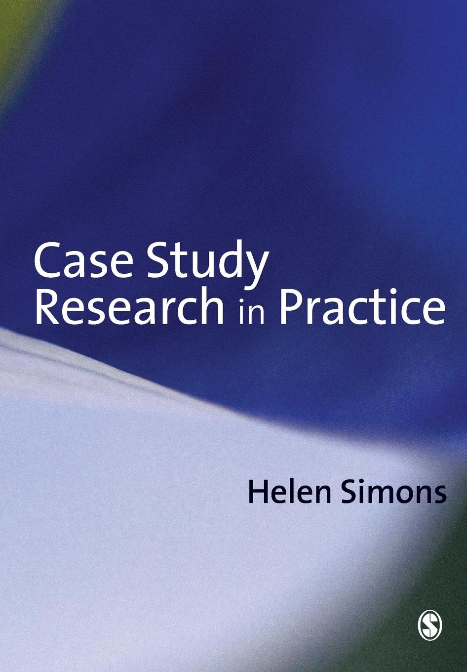 Cover: 9780761964247 | Case Study Research in Practice | Helen Simons | Taschenbuch | 2009