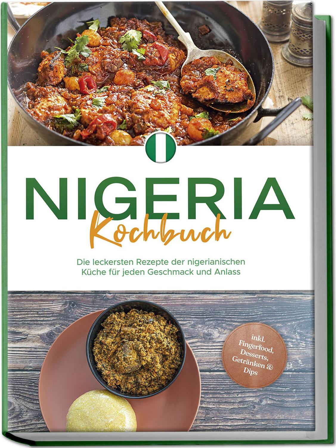 Cover: 9783757602529 | Nigeria Kochbuch: Die leckersten Rezepte der nigerianischen Küche...