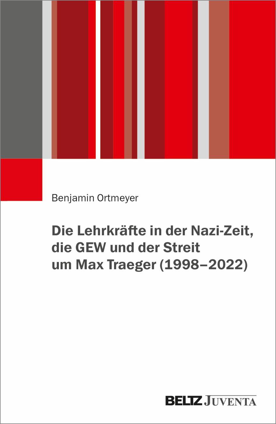 Cover: 9783779974222 | Die Lehrkräfte in der Nazi-Zeit, die GEW und der Streit um Max...