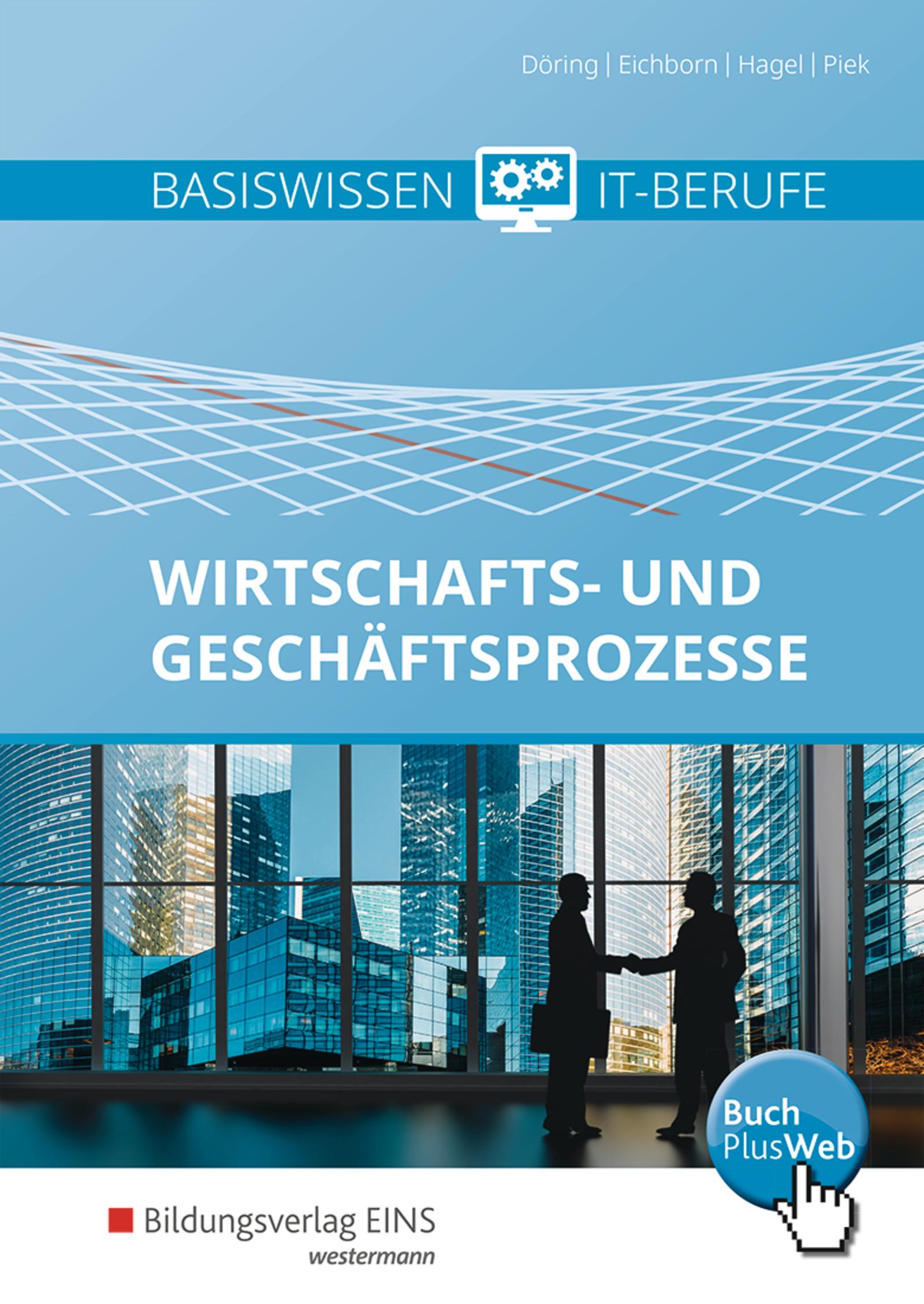 Cover: 9783427111511 | Basiswissen IT-Berufe. Schulbuch. Wirtschafts- und Geschäftsprozesse