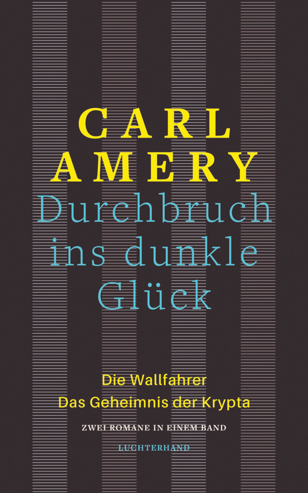 Cover: 9783630876986 | Durchbruch ins dunkle Glück | Carl Amery | Buch | 784 S. | Deutsch