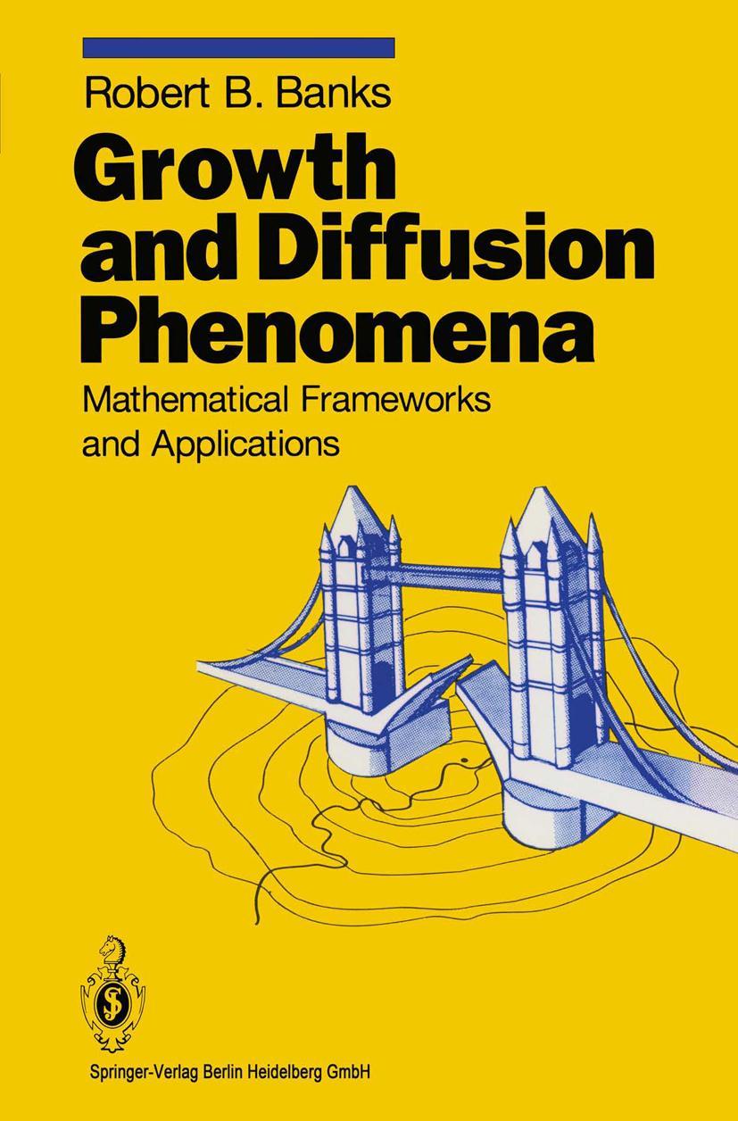 Cover: 9783540555070 | Growth and Diffusion Phenomena | Robert B. Banks | Buch | xix | 1993