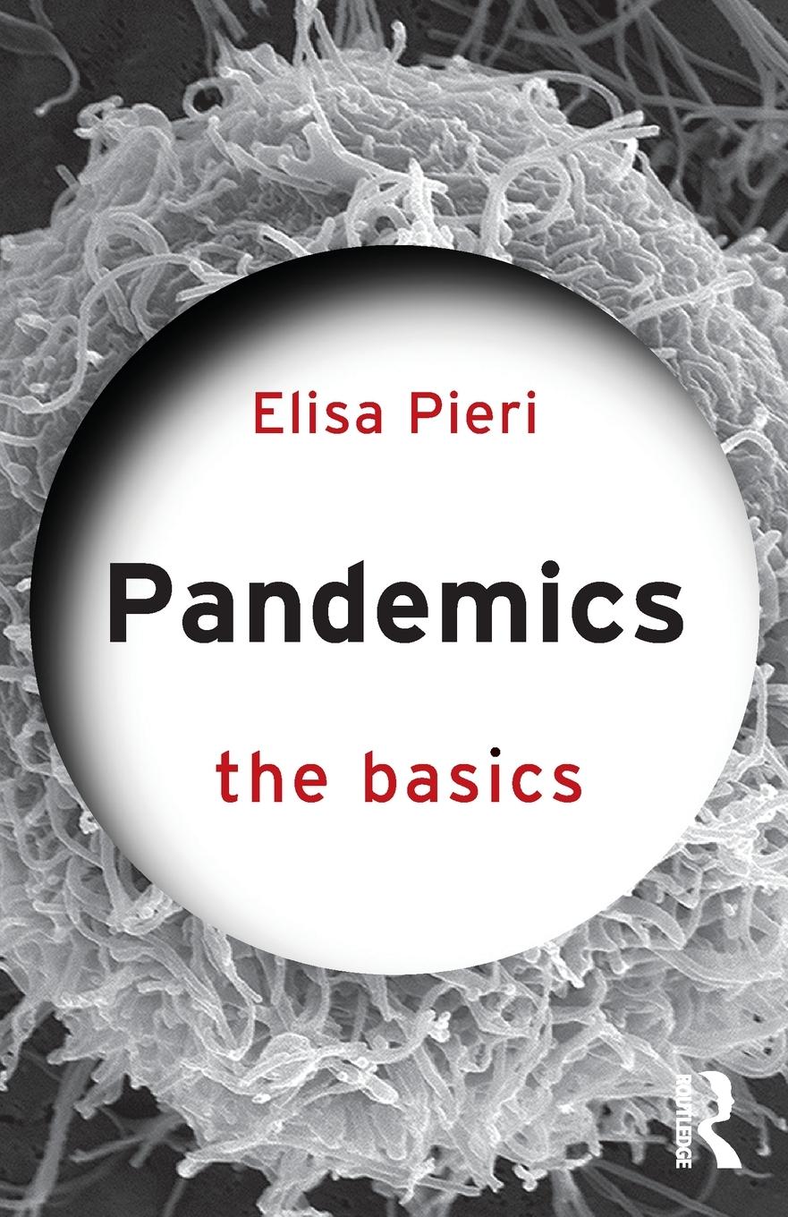 Cover: 9780367610135 | Pandemics | The Basics | Elisa Pieri | Taschenbuch | Englisch | 2021