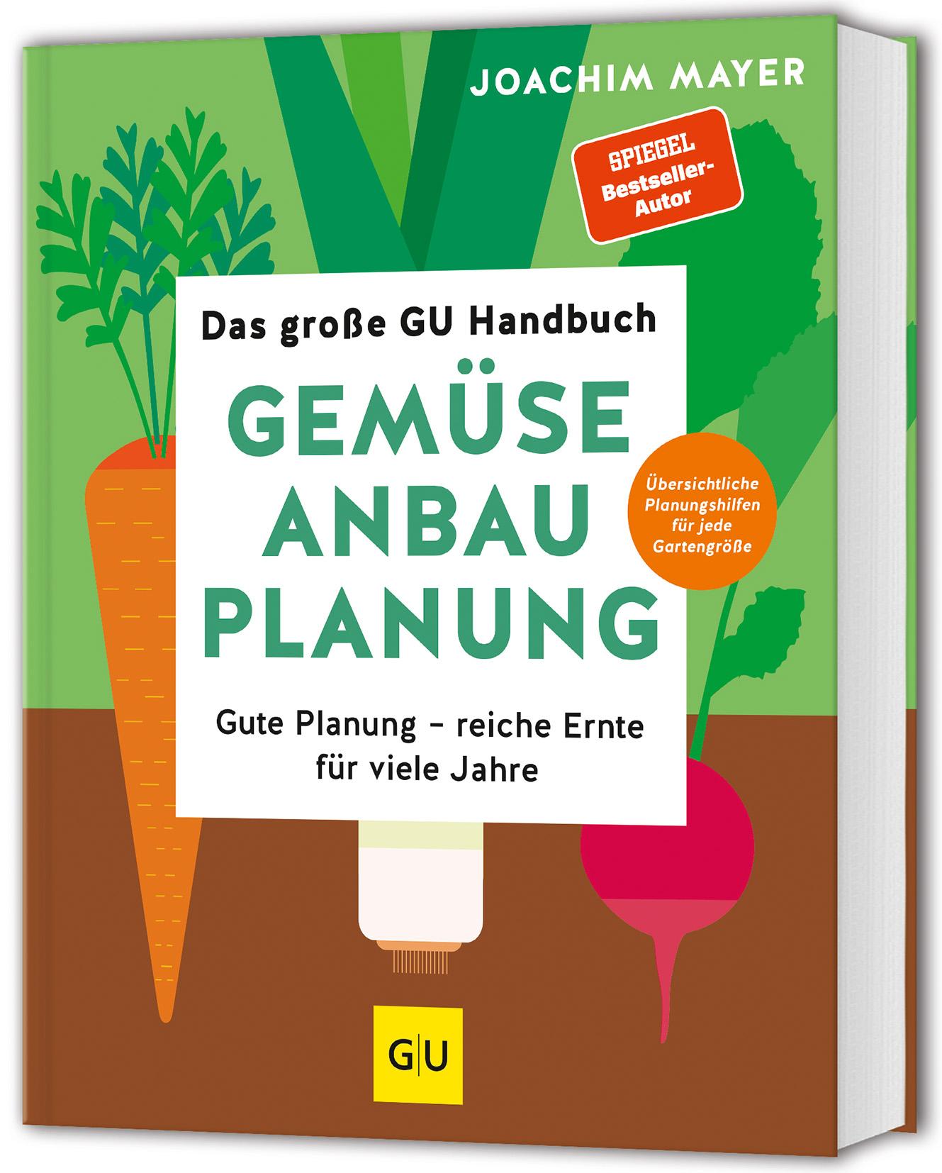 Cover: 9783833897030 | Das große GU Handbuch Gemüse-Anbauplanung | Joachim Mayer | Buch