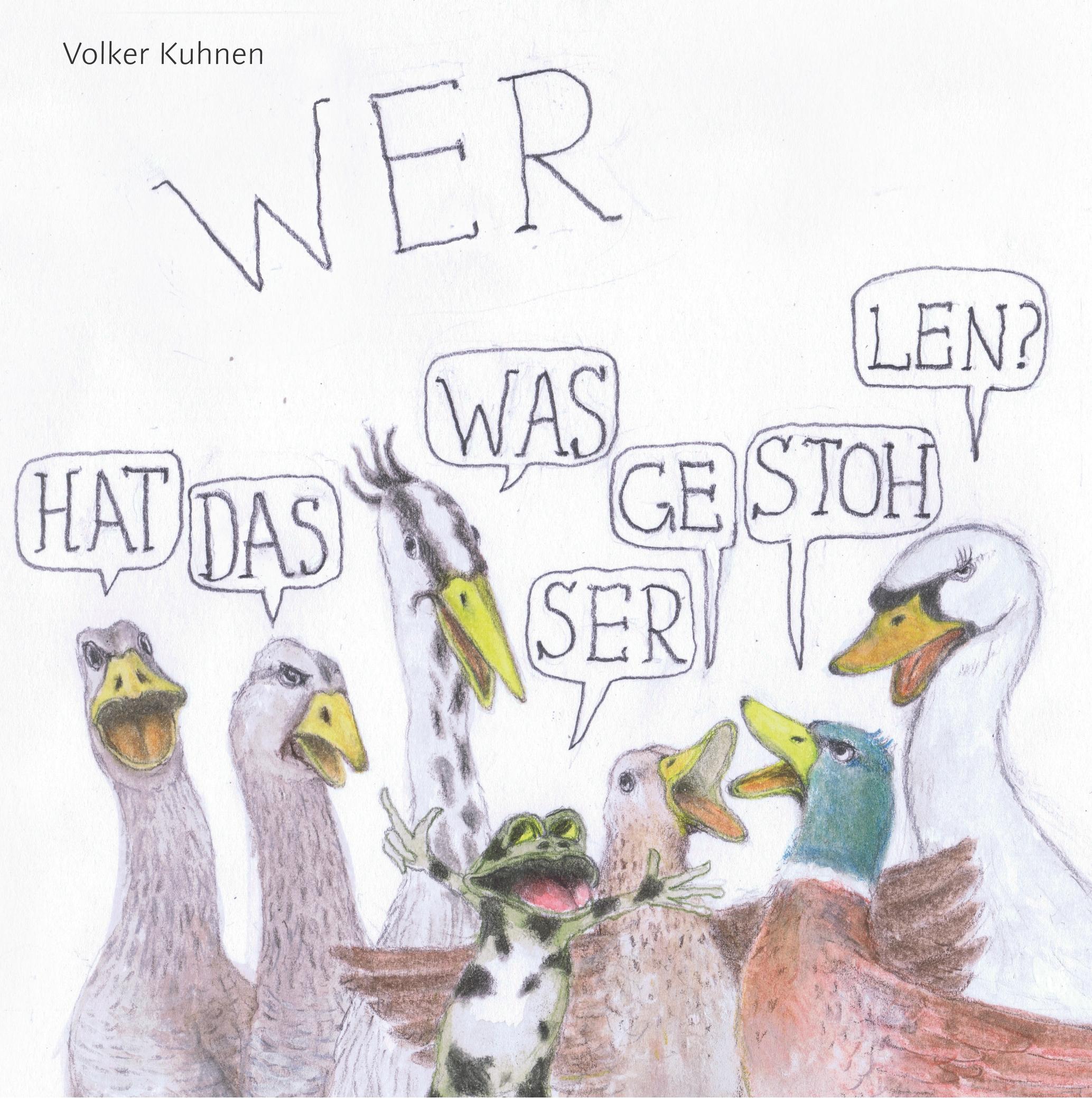 Cover: 9783744893909 | Wer hat das Wasser gestohlen? | Volker Kuhnen | Buch | 32 S. | Deutsch