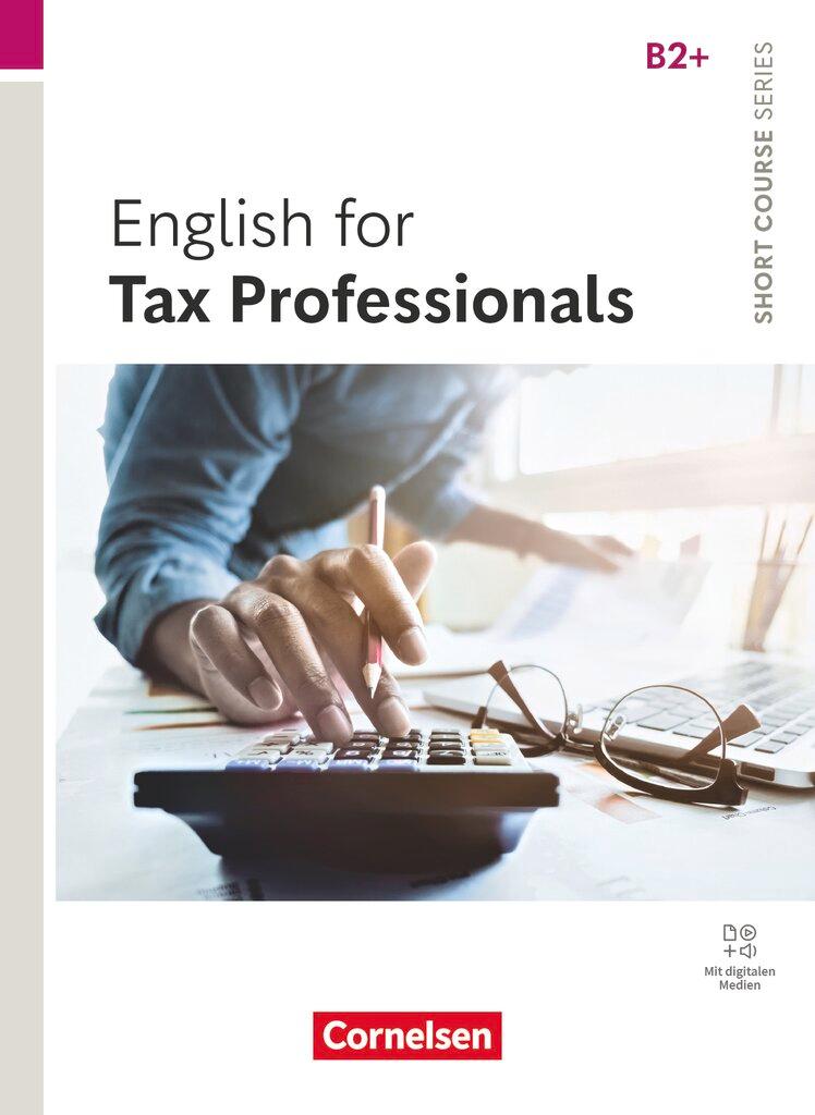 Cover: 9783061232764 | Short Course Series B2+. English for Tax Professionals - Coursebook...