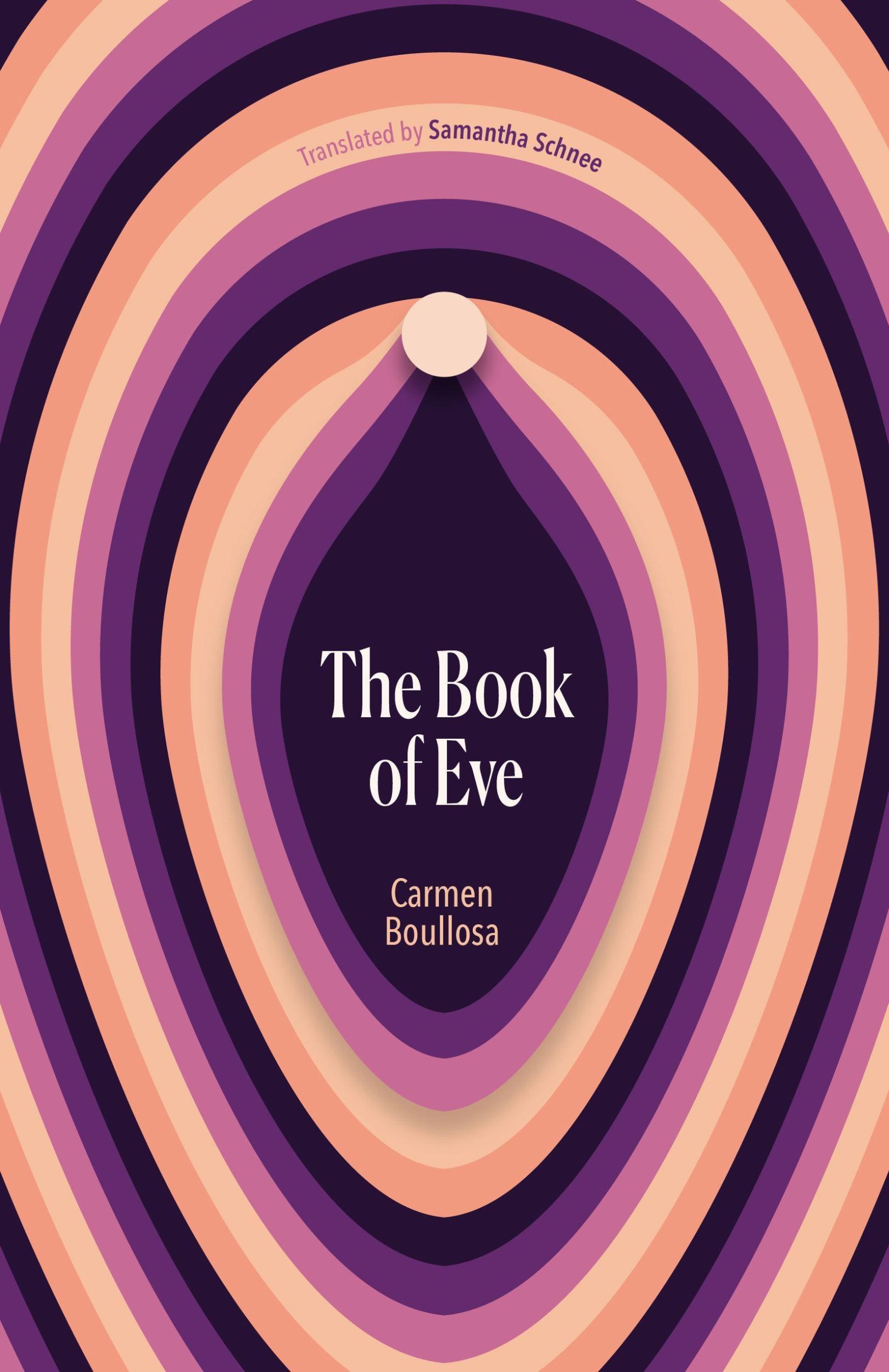 Cover: 9781646052240 | The Book of Eve | Carmen Boullosa | Taschenbuch | Englisch | 2023