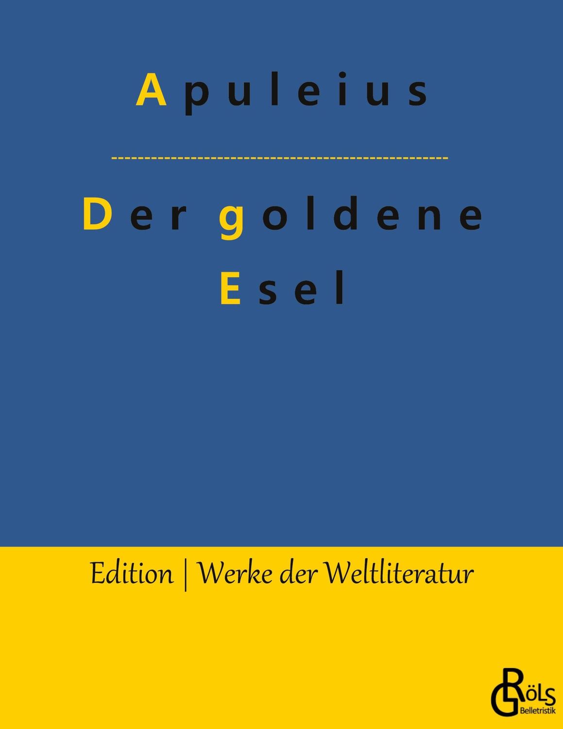 Cover: 9783966373111 | Der goldene Esel | Apuleius | Taschenbuch | Paperback | 228 S. | 2022