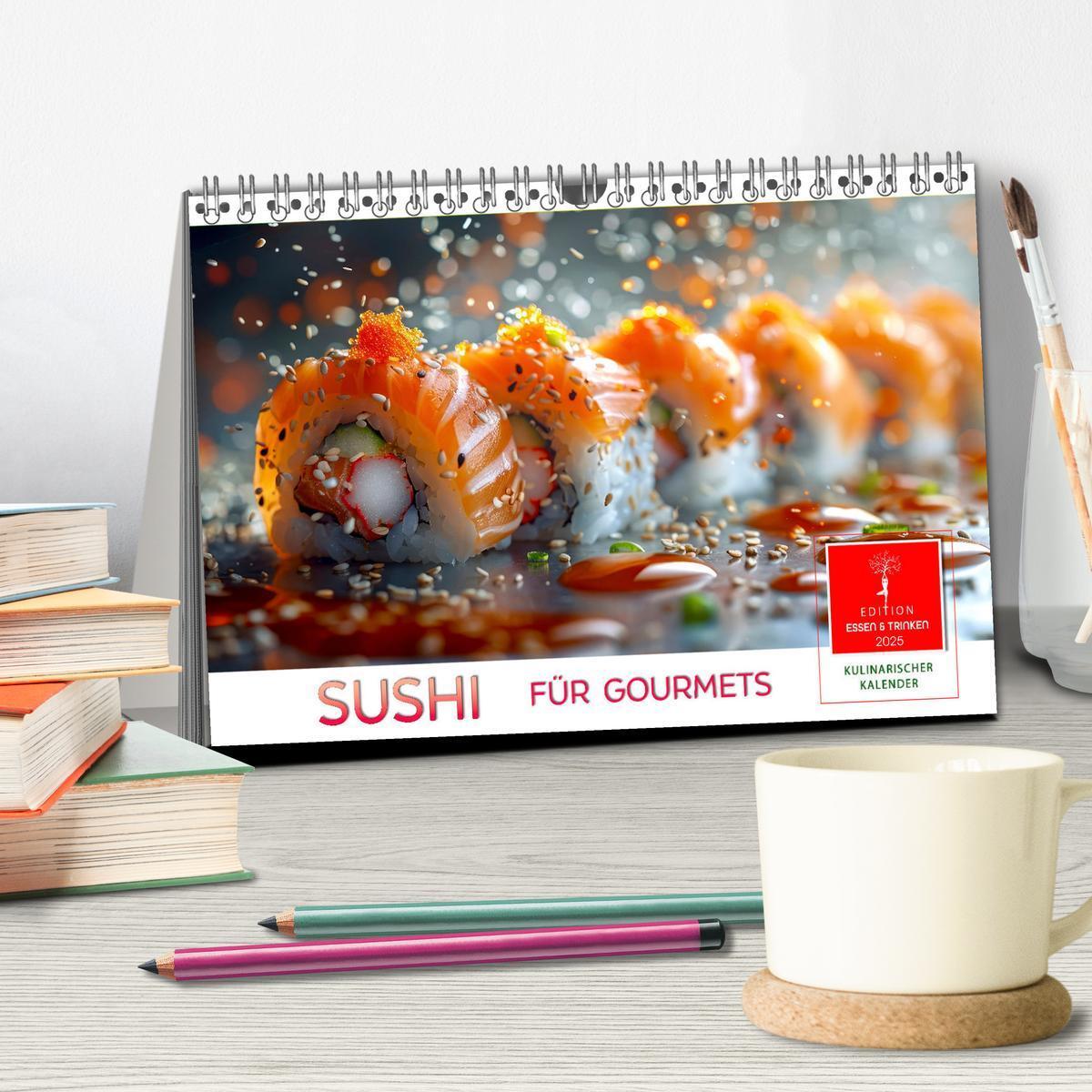 Bild: 9783457129340 | Sushi für Gourmets (Tischkalender 2025 DIN A5 quer), CALVENDO...