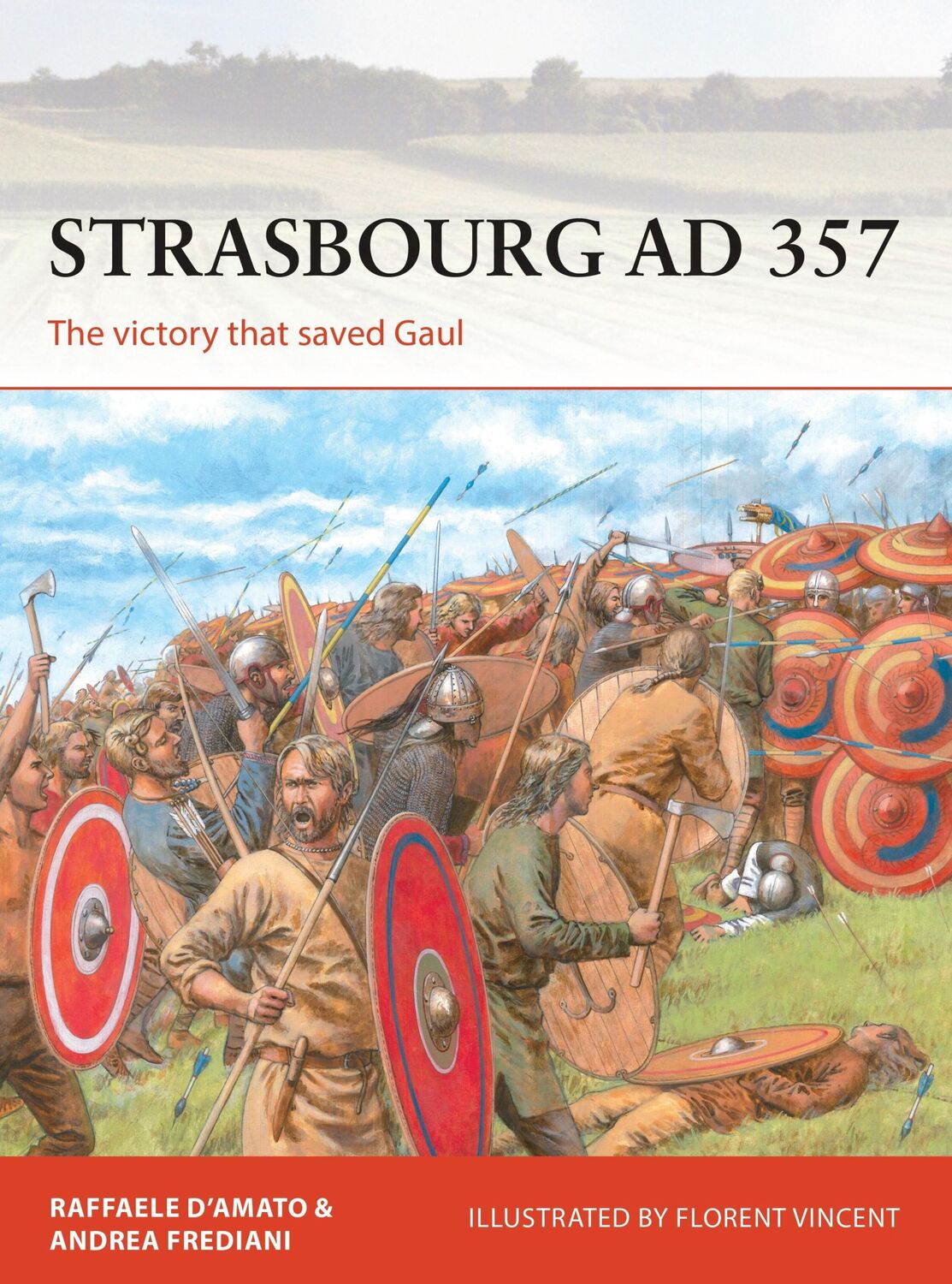 Cover: 9781472833983 | Strasbourg AD 357 | The victory that saved Gaul | Frediani (u. a.)