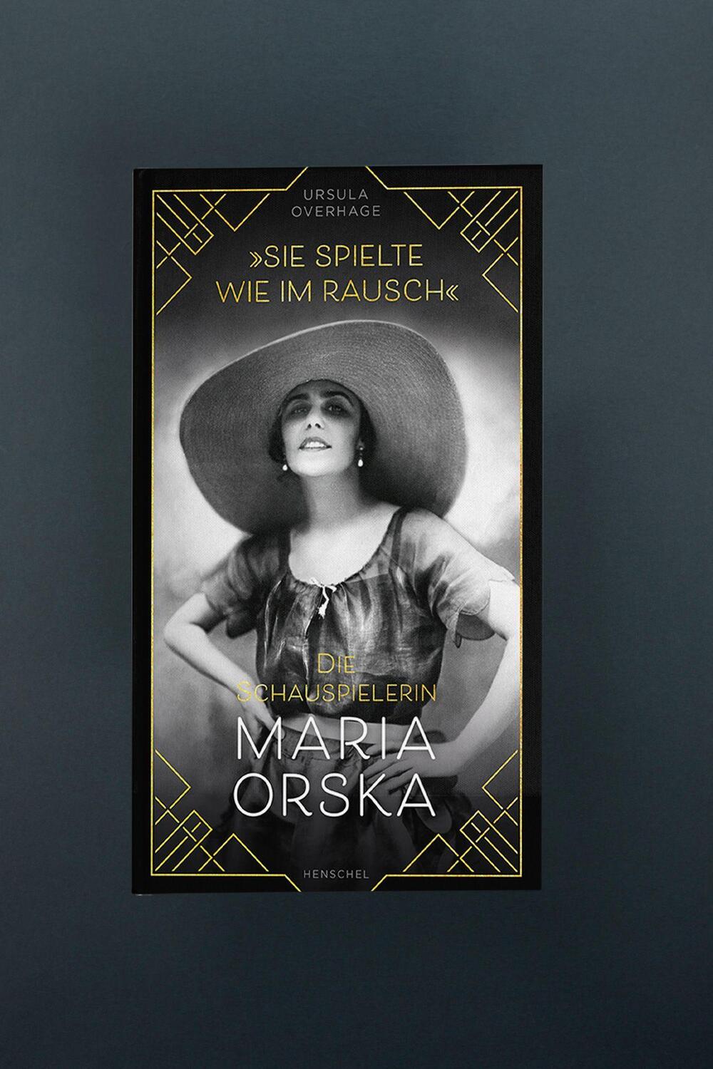 Bild: 9783894878160 | "Sie spielte wie im Rausch" | Die Schauspielerin Maria Orska | Buch