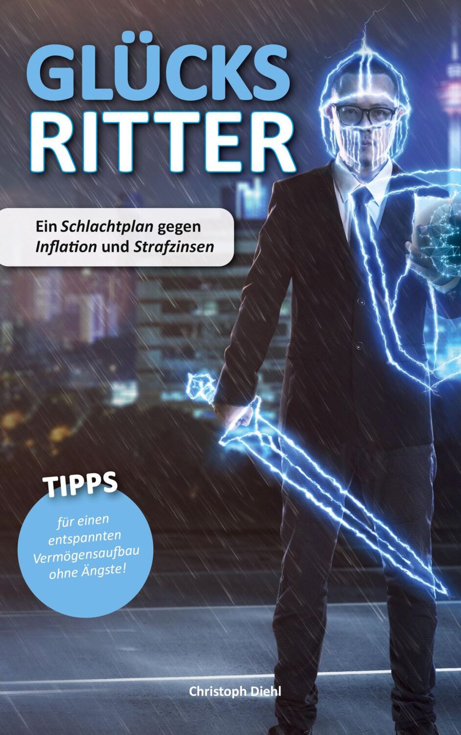 Cover: 9783347512696 | Glücksritter | Ein Schlachtplan gegen Inflation und Strafzinsen | Buch