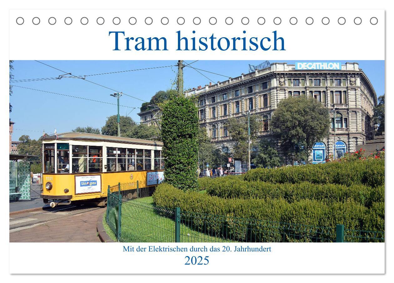 Cover: 9783435256587 | Tram historisch (Tischkalender 2025 DIN A5 quer), CALVENDO...