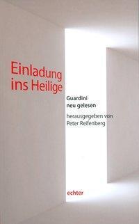 Cover: 9783429029036 | Einladung ins Heilige | Guardini neu gelesen | Taschenbuch | 216 S.