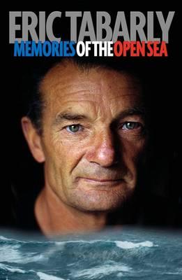 Cover: 9781907524363 | Eric Tabarly | Memories of the Open Sea | Eric Tabarly | Taschenbuch