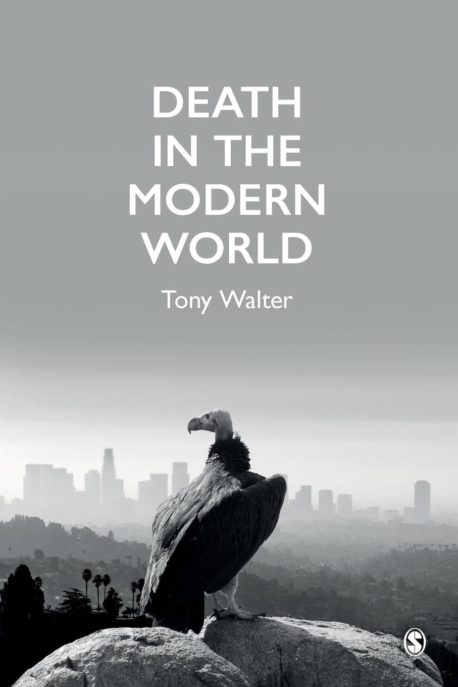 Cover: 9781526402943 | Death in the Modern World | Tony Walter | Taschenbuch | Englisch