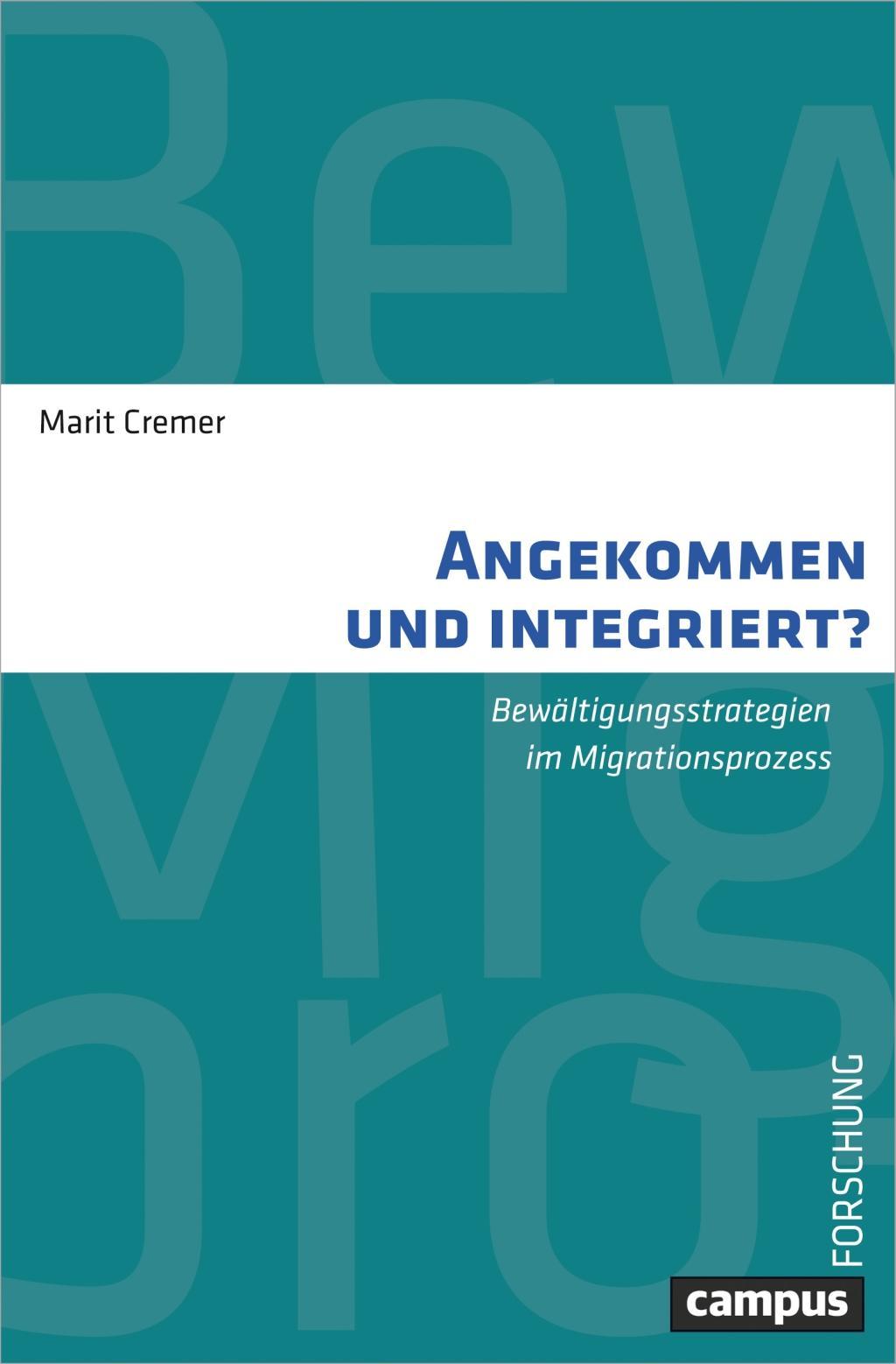 Cover: 9783593507712 | Angekommen und integriert? | Marit Cremer | Taschenbuch | 218 S.