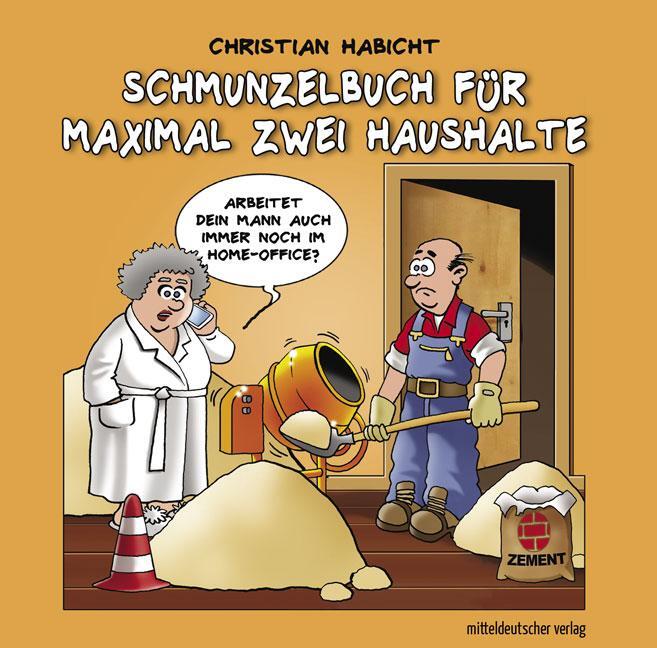 Cover: 9783963116032 | Schmunzelbuch für maximal zwei Haushalte | Karikaturen | Habicht