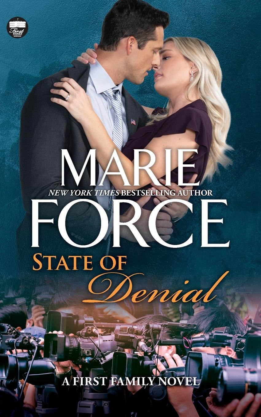 Cover: 9781958035412 | State of Denial | Marie Force | Taschenbuch | First Family Series