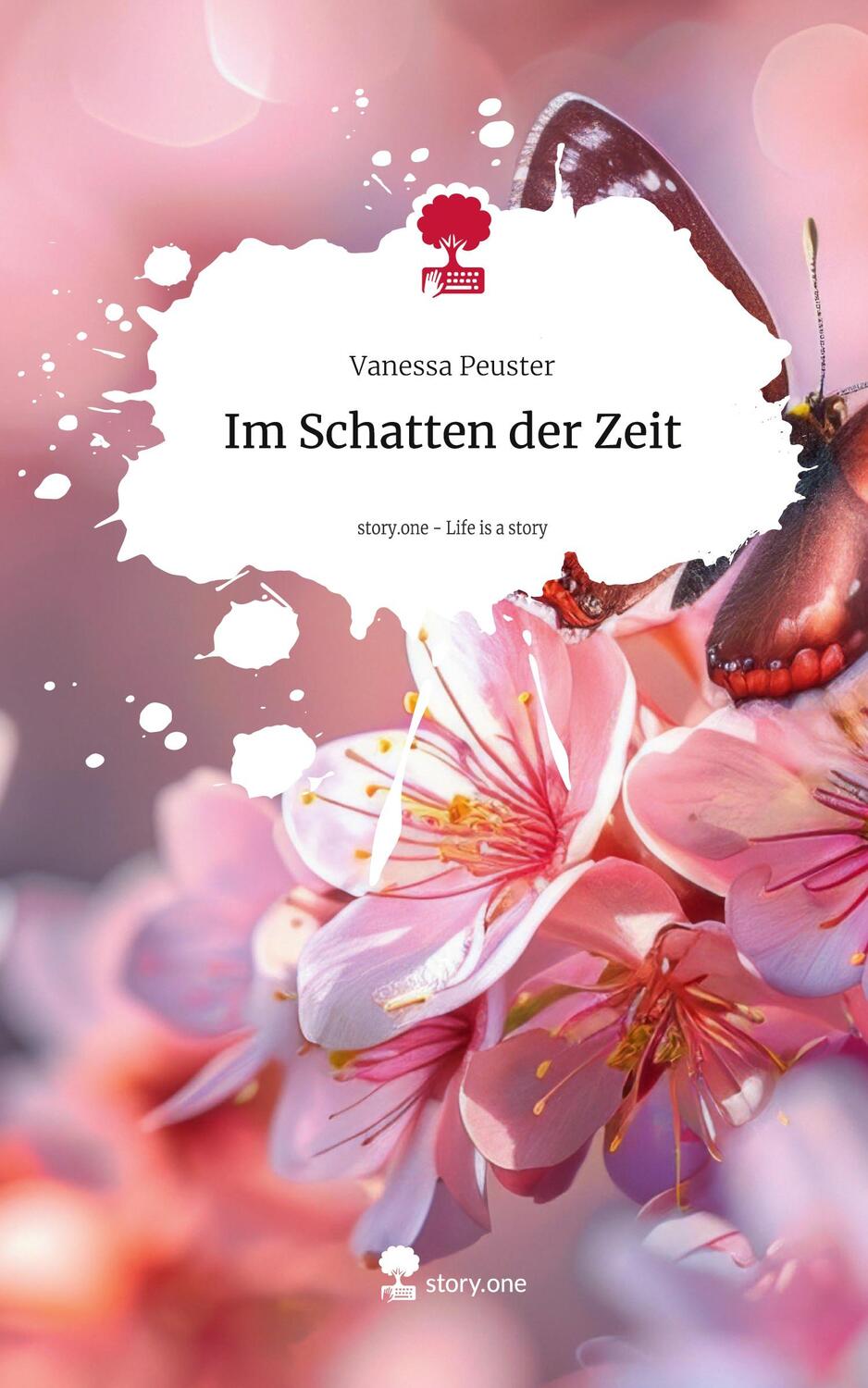 Cover: 9783711544230 | Im Schatten der Zeit. Life is a Story - story.one | Vanessa Peuster