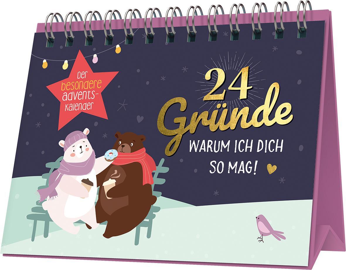 Cover: 9783625192756 | 24 Gründe, warum ich dich mag | Der besondere Adventskalender | Buch