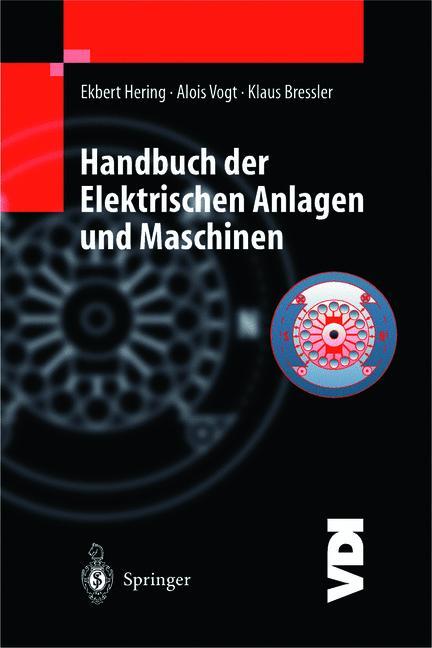 Cover: 9783642635922 | Handbuch der elektrischen Anlagen und Maschinen | Hering (u. a.)