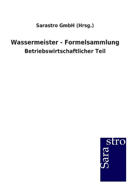 Cover: 9783864713002 | Wassermeister - Formelsammlung | Betriebswirtschaftlicher Teil | Buch