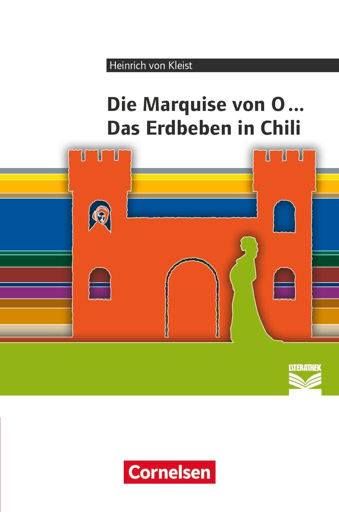 Cover: 9783062001567 | Marquise von O... / Das Erdbeben von Chili | Heinrich Kleist (u. a.)