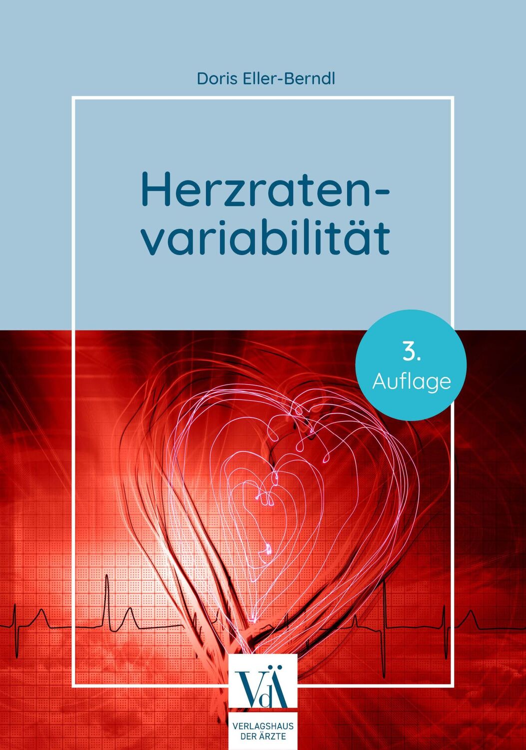 Cover: 9783990522967 | Herzratenvariabilität | Doris Eller-Berndl | Taschenbuch | 264 S.