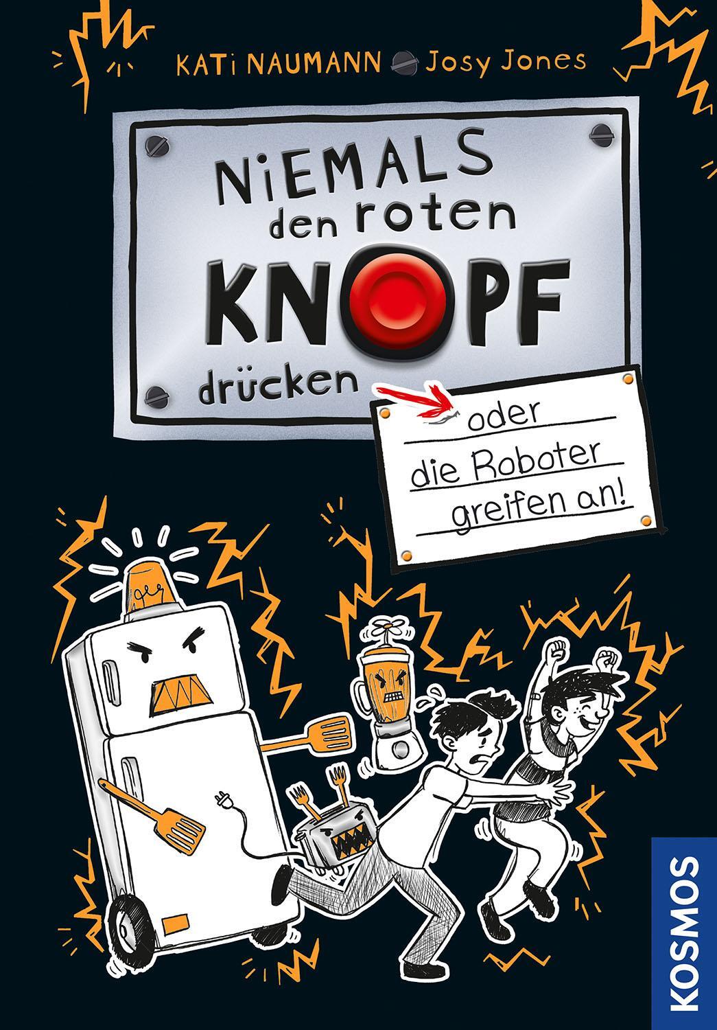 Cover: 9783440163283 | Niemals den roten Knopf drücken, 2, oder die Roboter greifen an | Buch