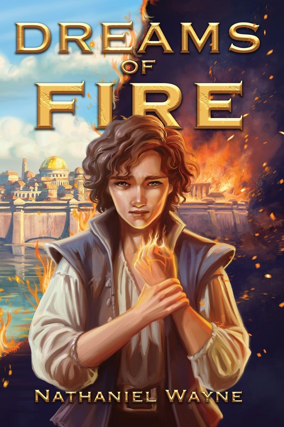 Cover: 9781732675964 | Dreams of Fire | Nathaniel Wayne | Taschenbuch | Paperback | Englisch