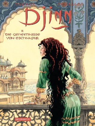 Cover: 9783943808001 | Djinn - Die Geheimnisse von Eschnapur | Jean Dufaux (u. a.) | Buch