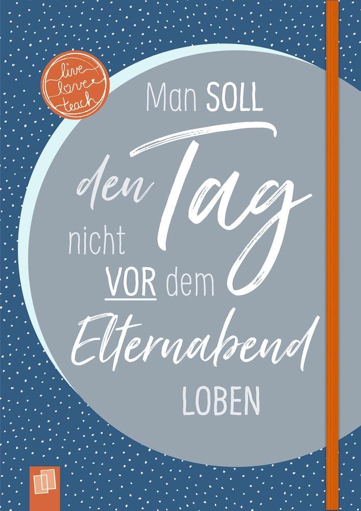 Cover: 9783834644428 | Das Notizbuch für Lehrerinnen und Lehrer, A5  Edition Nachtblau