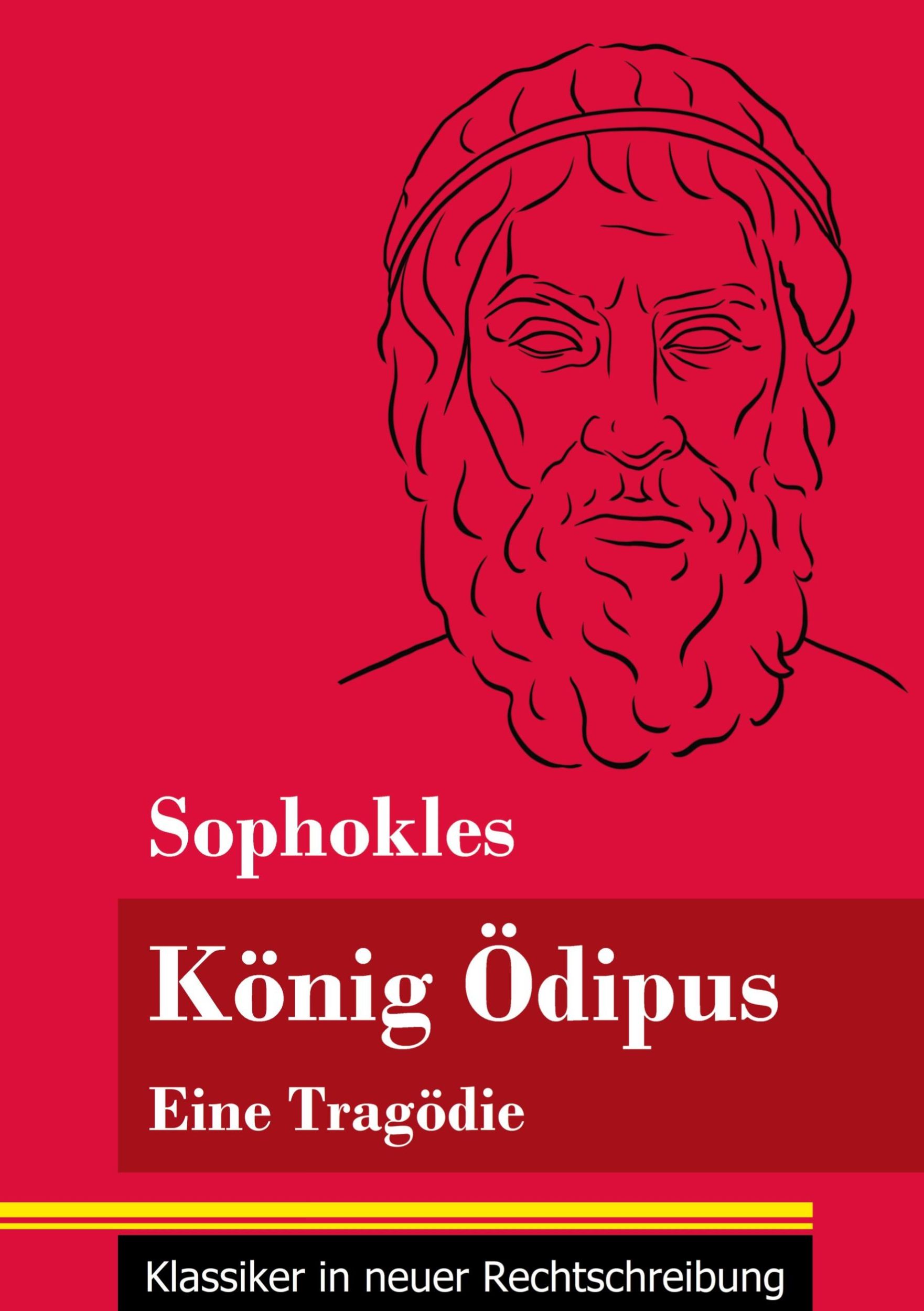 Cover: 9783847849766 | König Ödipus | Sophokles | Taschenbuch | 60 S. | Deutsch | 2021