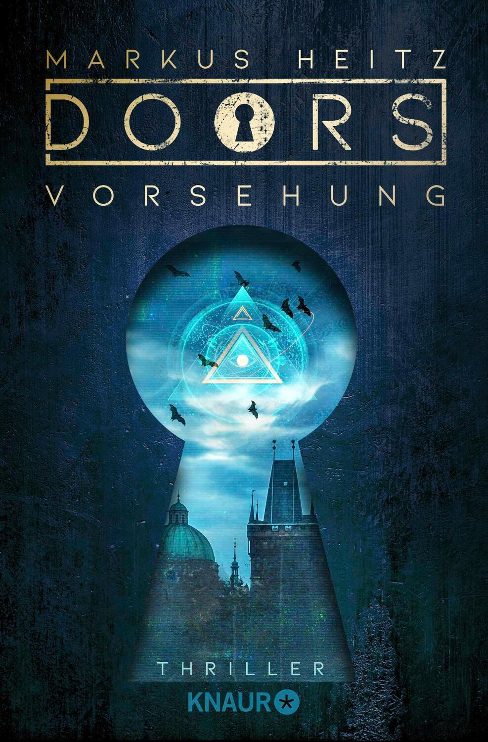 Cover: 9783426524640 | DOORS - VORSEHUNG | Roman | Markus Heitz | Taschenbuch | 288 S. | 2019