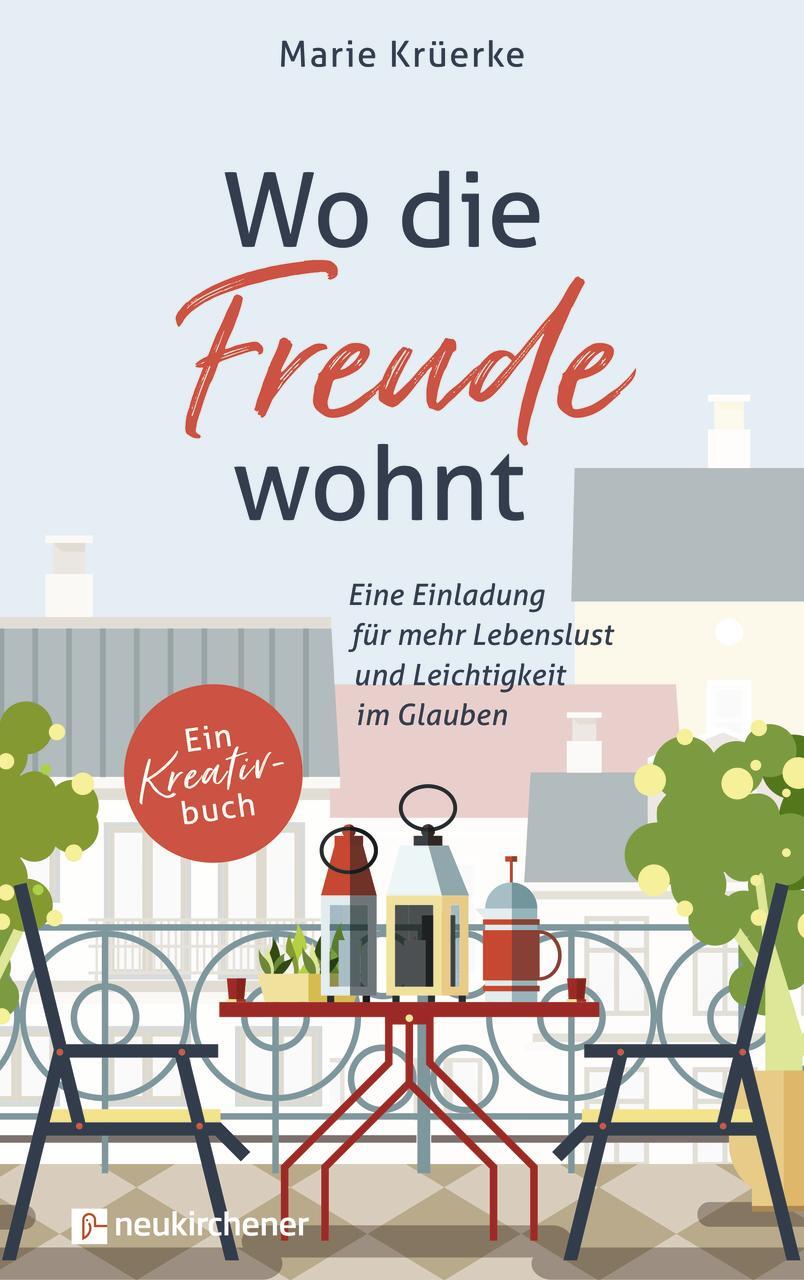 Cover: 9783761568286 | Wo die Freude wohnt | Marie Krüerke | Buch | 176 S. | Deutsch | 2022