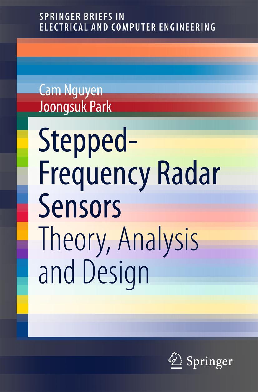 Cover: 9783319122700 | Stepped-Frequency Radar Sensors | Theory, Analysis and Design | Buch