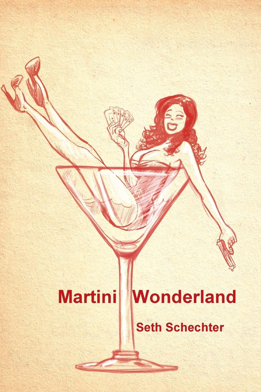 Cover: 9781329119642 | Martini Wonderland | Seth Schechter | Taschenbuch | Englisch | 2015