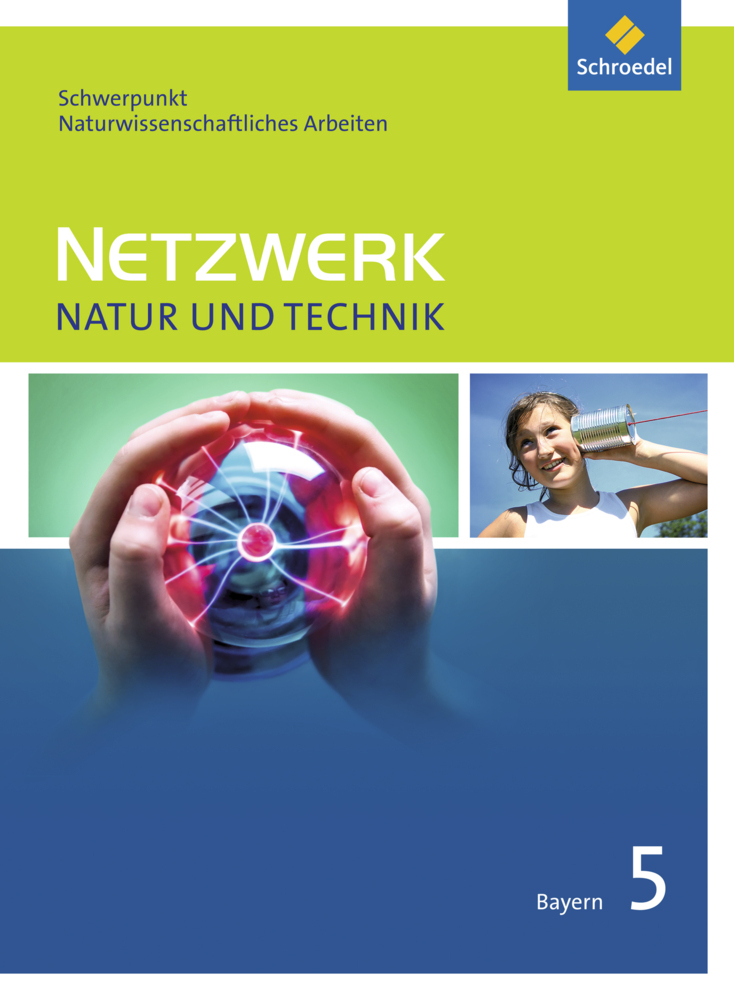 Cover: 9783507850606 | Netzwerk Natur und Technik, Schwerpunkt naturwissenschaftliches...