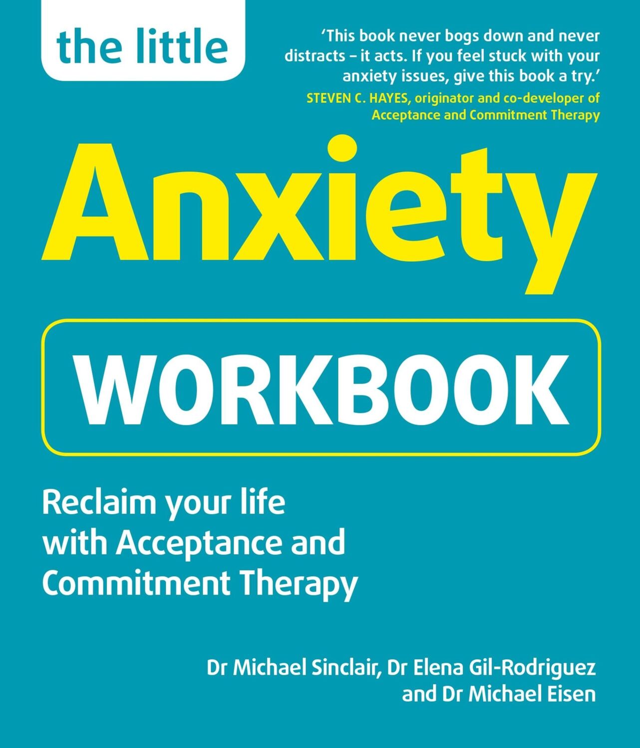 Cover: 9781780592770 | The Little Anxiety Workbook | Elena Gil-Rodriguez (u. a.) | Buch