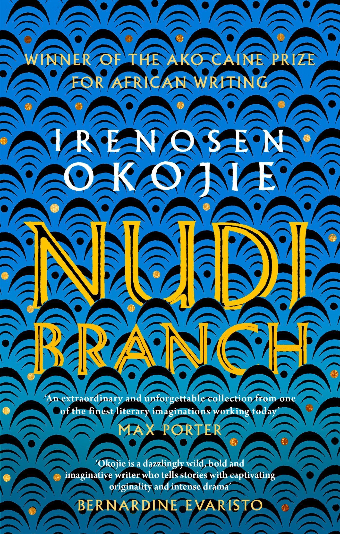 Cover: 9780349700915 | Nudibranch | Irenosen Okojie | Taschenbuch | 272 S. | Englisch | 2020