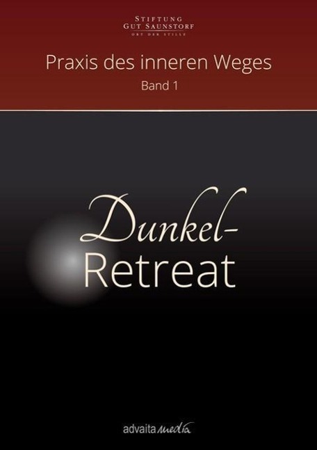 Cover: 9783936718348 | Dunkelretreat | Praxis des inneren Weges Band 1 | FRühling | Buch