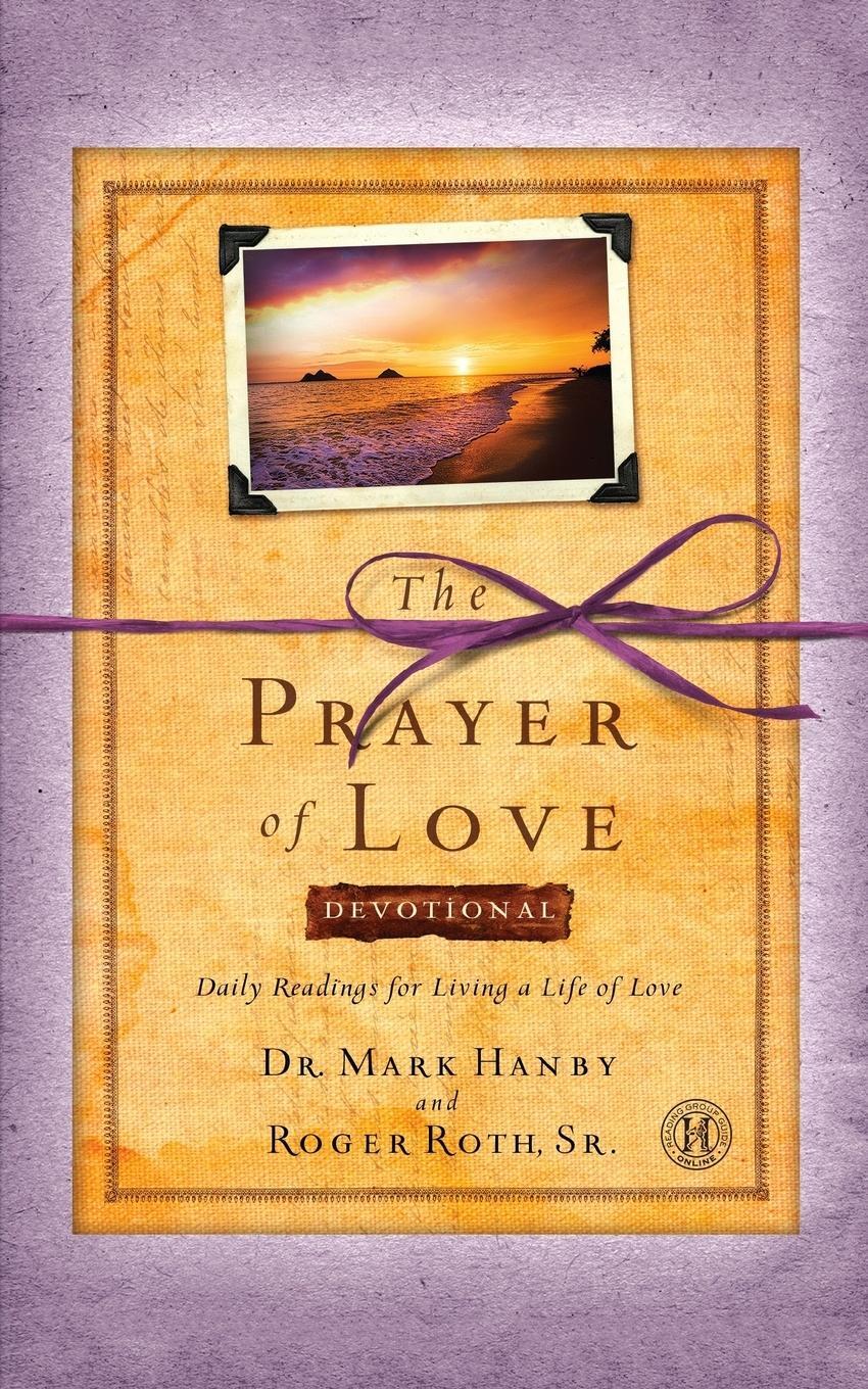 Cover: 9781476726984 | Prayer of Love Devotional | Daily Readings for Living a Life of Love